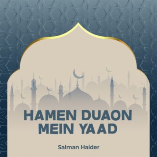 Hamen Duaon Mein Yaad