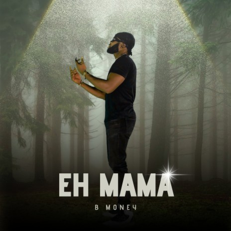 Eh Mama | Boomplay Music