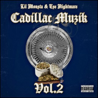 Cadillac Muzik, Vol. 2