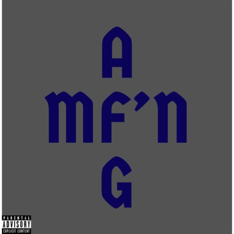 A Mf'n G | Boomplay Music