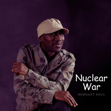 Nuclear War | Boomplay Music