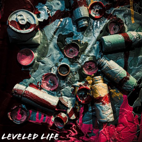 Leveled Life | Boomplay Music