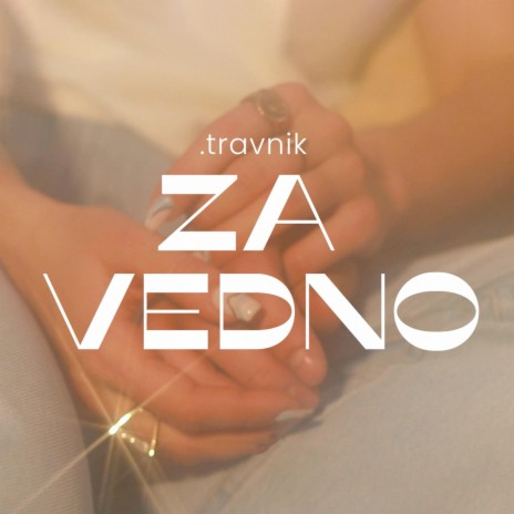 ZA VEDNO | Boomplay Music