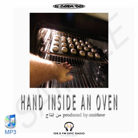 hand inside an oven | Boomplay Music