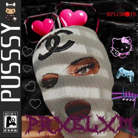 PUSSY ft. Rplcmnts | Boomplay Music