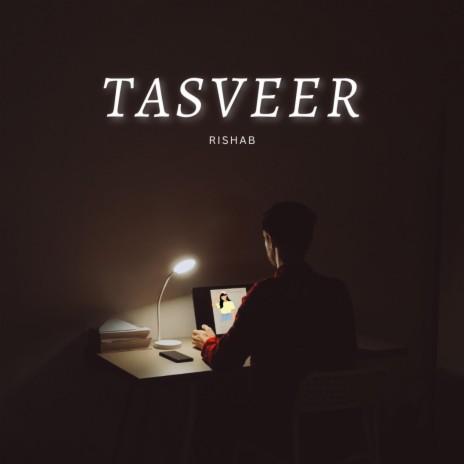 Tasveer | Boomplay Music