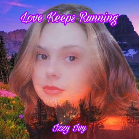 Love Keeps Running