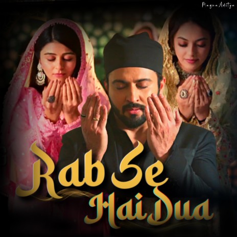 Rab Se Hai Dua | Boomplay Music