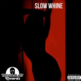 Slow Whine Riddim (Instrumental)