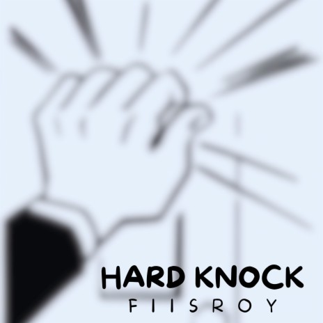 Hard Knock | Boomplay Music