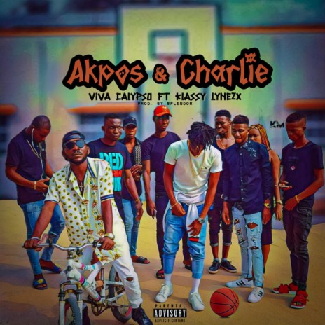 Akpos and Charlie ft. Klassy lynxz