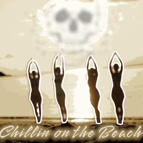Chillin On The Beach ft. Suplex Hyp | Boomplay Music