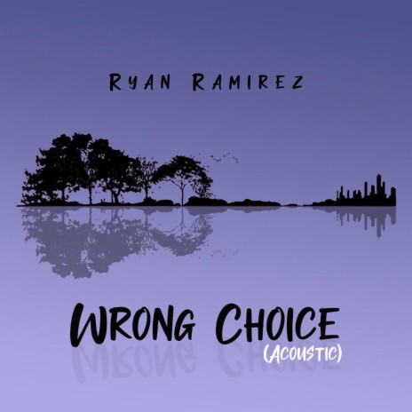 Wrong Choice (Acoustic) | Boomplay Music