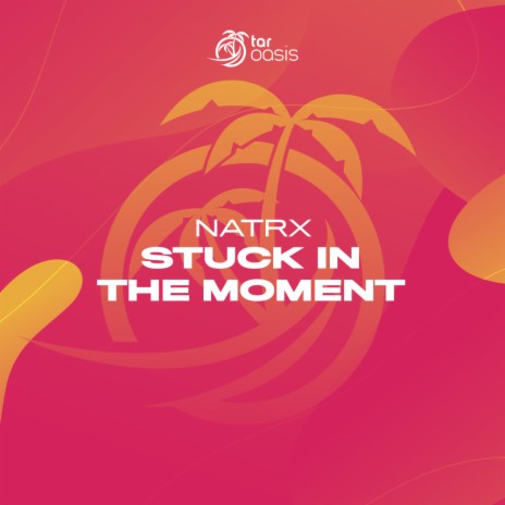 Stuck In The Moment (Original Mix) | Boomplay Music