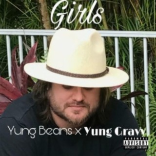 Girls (feat. Y Gravy)