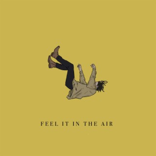 Feel It In The AIR