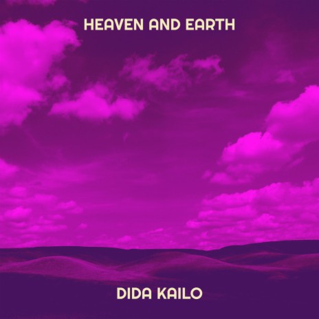 Heaven and Earth | Boomplay Music