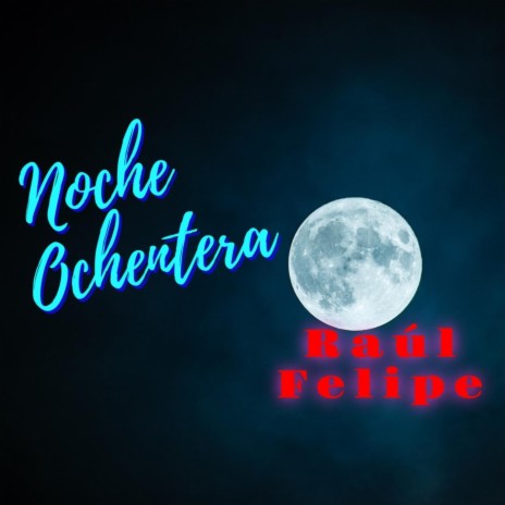 Noche Ochentera | Boomplay Music