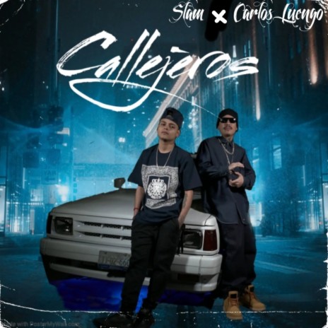 Callejeros ft. carlos luengo | Boomplay Music