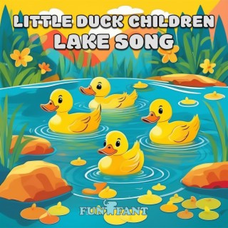 Little Duck Children Lake Song (Girl Voice)