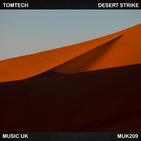 Desert Strike (Original Mix) | Boomplay Music