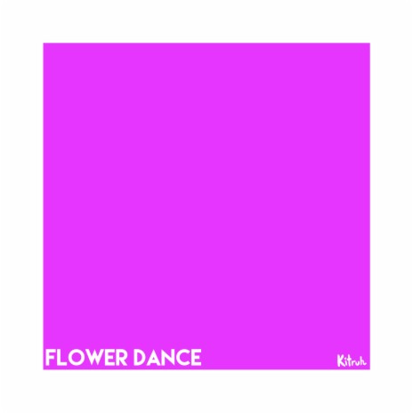 Flower Dance