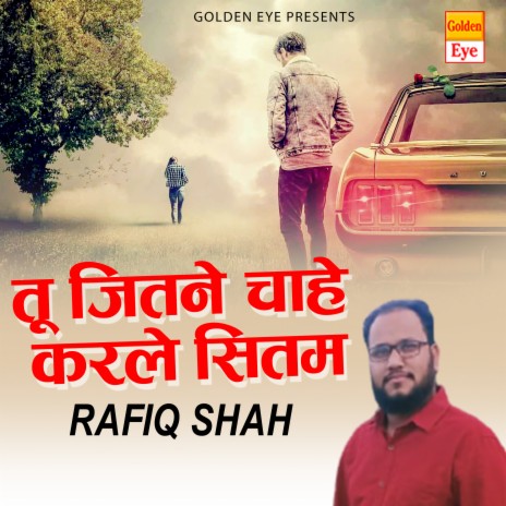 Tu Jitna Chahe Karle Sitam | Boomplay Music