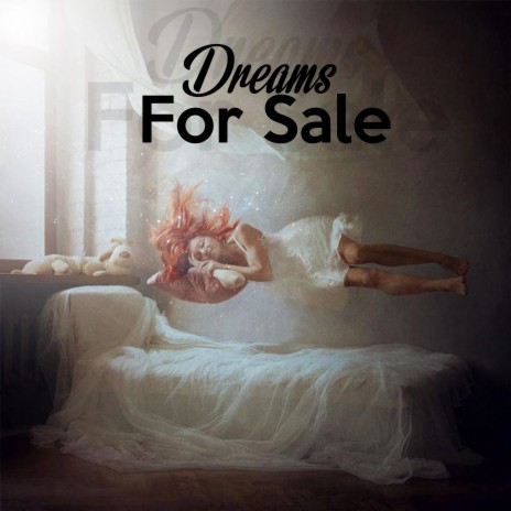 Dreams for Sale | Boomplay Music