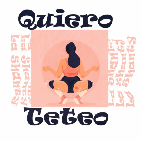QUIERO TETEO (SINGLE) ft. Ng Ariza & ArfeFn | Boomplay Music