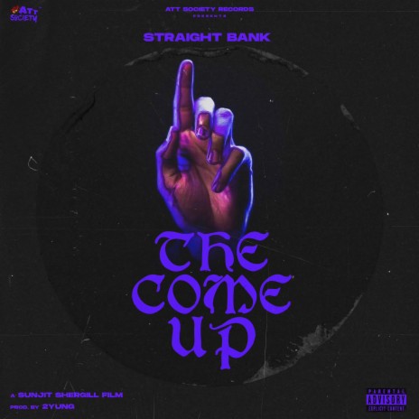 The Come Up ft. 2YUNG | Boomplay Music