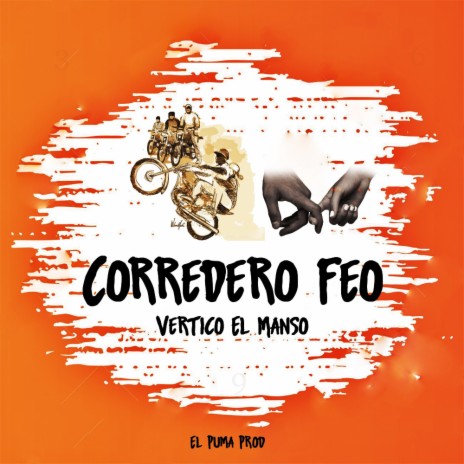 Corredero Feo | Boomplay Music