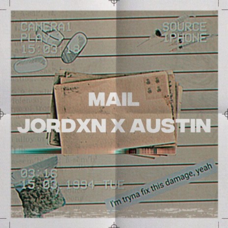 Mail ft. JORDXN!