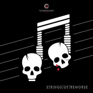 Strings of Remorse