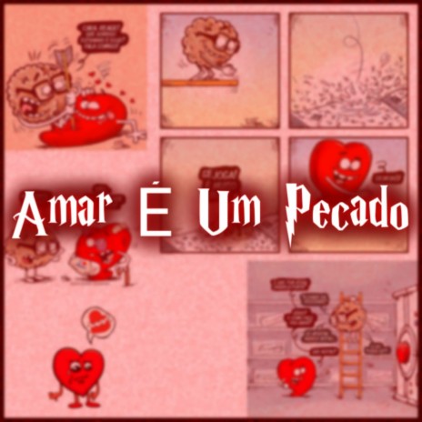 Amar É Um Pecado | Boomplay Music