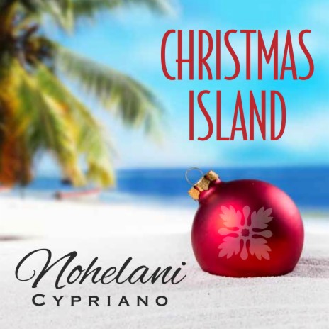 Christmas Island | Boomplay Music