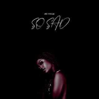 So Sad lyrics | Boomplay Music