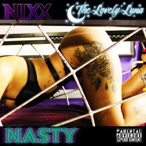 Nasty ft. The Lovely Luna | Boomplay Music