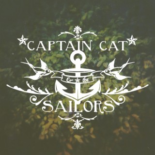 Captain Cat and the Sailors