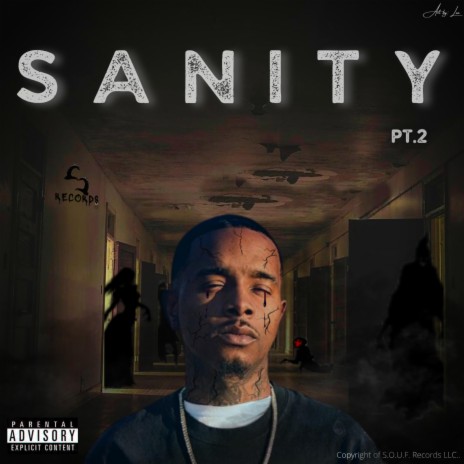 Sanity, Pt. 2 | Boomplay Music