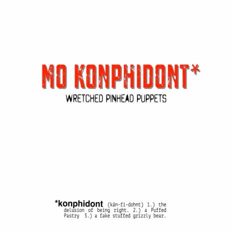MO KONPHIDONT | Boomplay Music