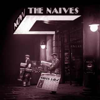 The Naives