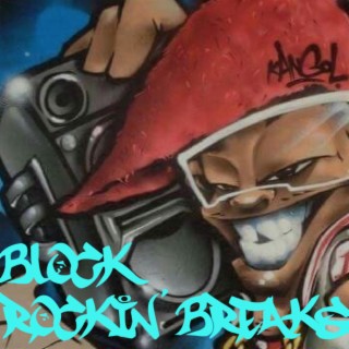 Block Rockin' Breaks