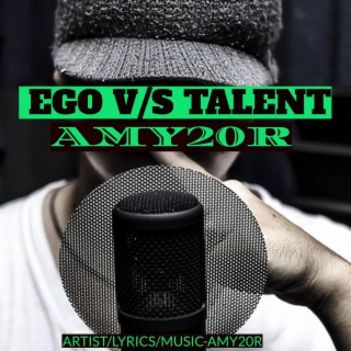 EGO V/S TALENT