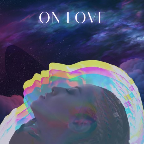 On Love | Boomplay Music