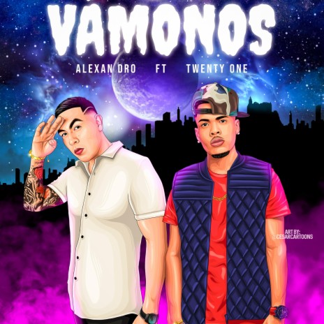 Vamonos ft. Twenty-One | Boomplay Music