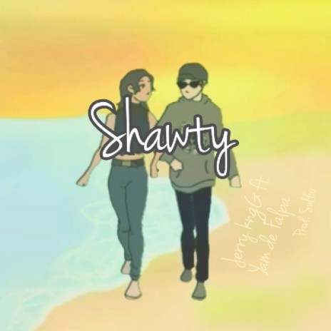 Shawty ft. Yam de Felpa | Boomplay Music