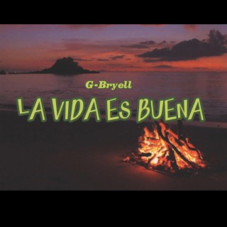 La Vida es Buena lyrics | Boomplay Music