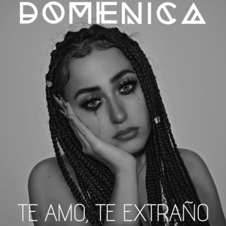 Te Amo, Te Extraño. | Boomplay Music