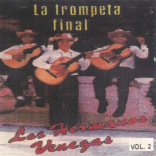 La Trompeta Final, Vol. 2