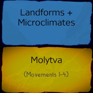 Molytva (Movements 1-4)